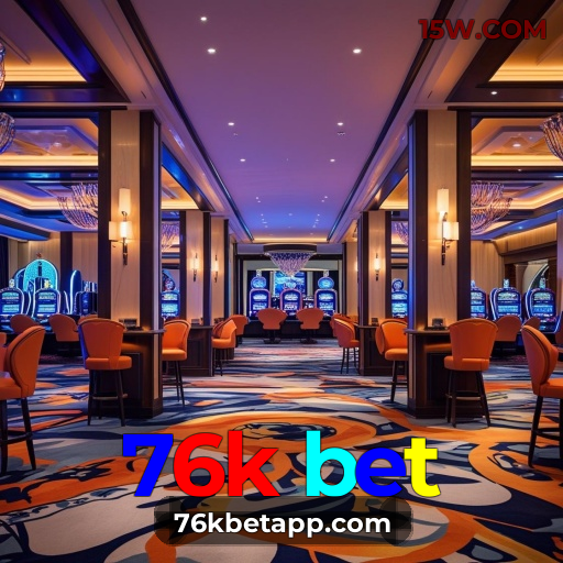 76k bet