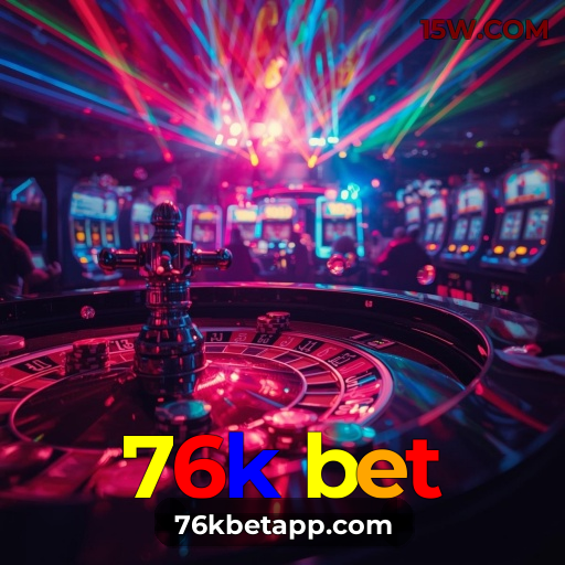 Cassino 76k bet | Jogos Populares e Atendimento 24h