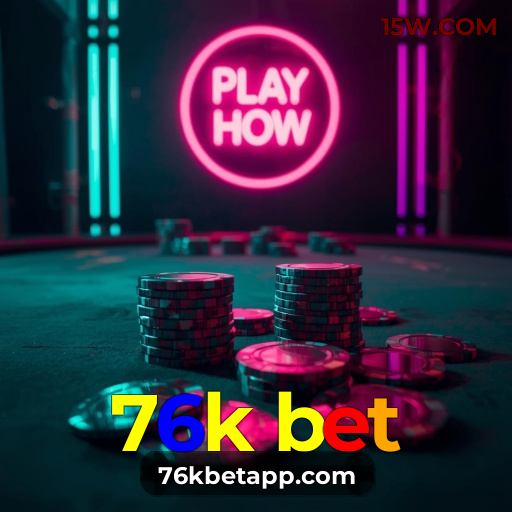 76k bet | Cassino Online e Apostas Esportivas Seguras