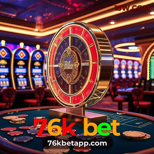 76k bet